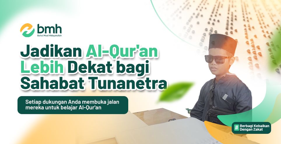 Terbatas Penglihatan, Tak Terbatas Cinta pada Al Qur’an - BMH Kaltim